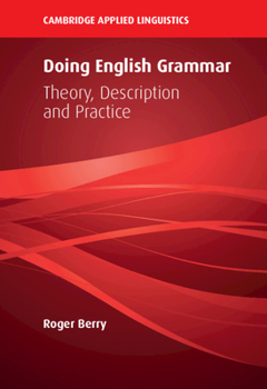 Paperback Doing English Grammar: Theory, Description and Practice Book