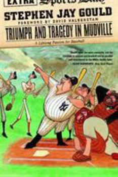 Paperback Triumph and Tragedy in Mudville: A Lifelong Passion for Baseball Book