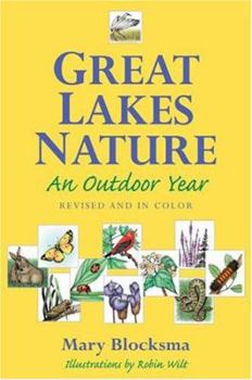 Paperback Great Lakes Nature: An Outdoor Year, Revised and in Color Book