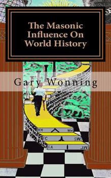 Paperback The Masonic Influence On World History Book