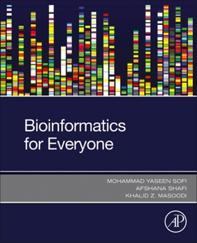 Paperback Bioinformatics for Everyone Book