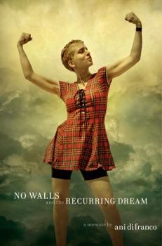 Hardcover No Walls and the Recurring Dream: A Memoir Book