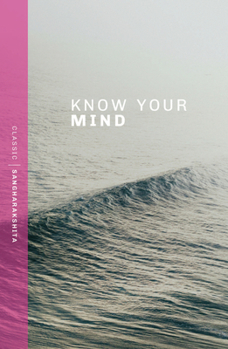 Paperback Know Your Mind Book