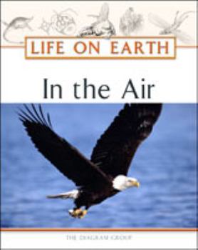 Hardcover In the Air (Life on Earth) Book