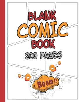 Paperback Blank Comic Book: 200 pages: Get your pencils out and get creating your very own Comic Book