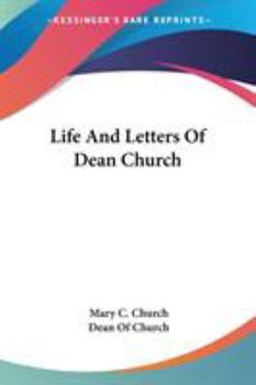 Paperback Life And Letters Of Dean Church Book