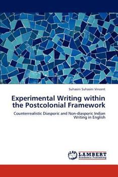 Paperback Experimental Writing Within the Postcolonial Framework Book