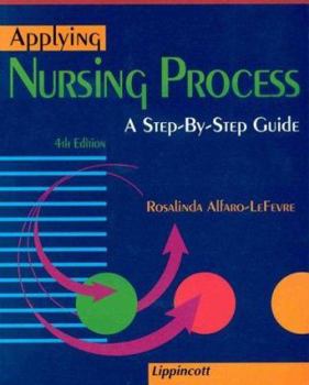 Paperback Applying Nursing Process: A Step-By-Step Guide Book