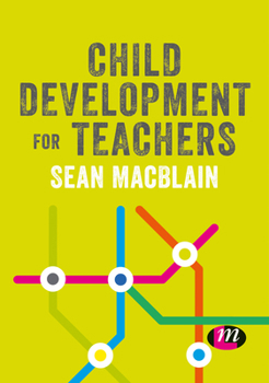 Paperback Child Development for Teachers Book