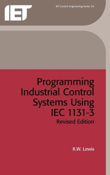 Hardcover Programming Industrial Control Systems Using Iec 1131-3 Book