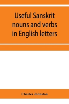Useful Sanskrit Nouns and Verbs in English Letters