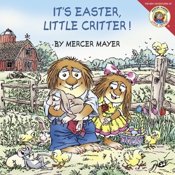 Paperback Little Critter: It's Easter, Little Critter!: An Easter and Springtime Book for Kids Book
