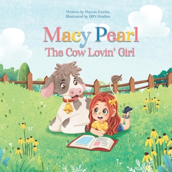 Paperback Macy Pearl The Cow Lovin' Girl Book