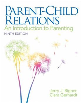 Paperback Parent-Child Relations: An Introduction to Parenting Book