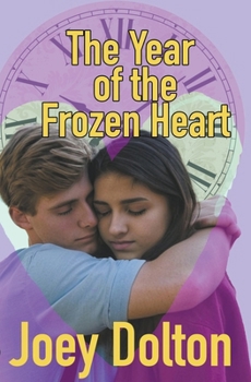 Paperback The Year of the Frozen Heart Book