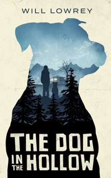 Paperback The Dog in the Hollow Book