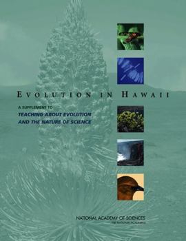 Paperback Evolution in Hawaii: A Supplement to 'Teaching about Evolution and the Nature of Science' Book