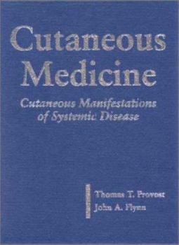 Hardcover Cutaneous Medicine: Cutaneous Manifestations of Systemic Disease [With CD ROM] Book