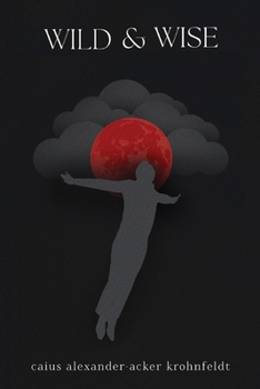 Paperback Wild & Wise Book