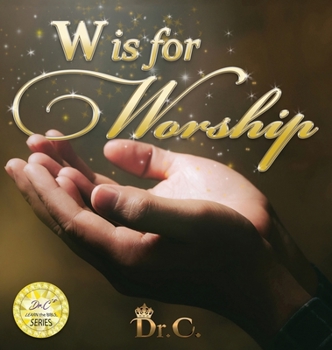 Hardcover W is for Worship Book