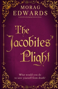 Paperback The Jacobites' Plight Book