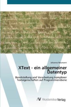 Paperback XText - ein allgemeiner Datentyp [German] Book