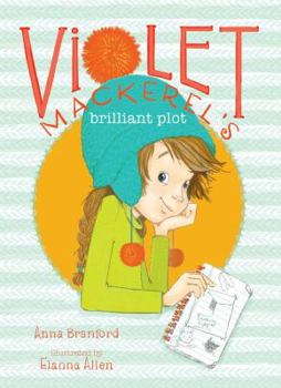 Hardcover Violet Mackerel's Brilliant Plot Book