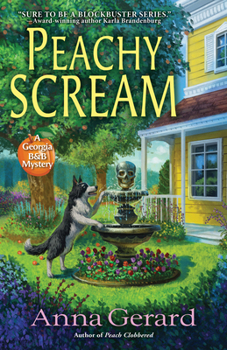 Hardcover Peachy Scream: A Georgia B&b Mystery Book