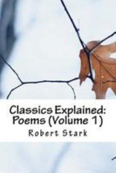 Paperback Classics Explained: Poems (Volume 1) Book