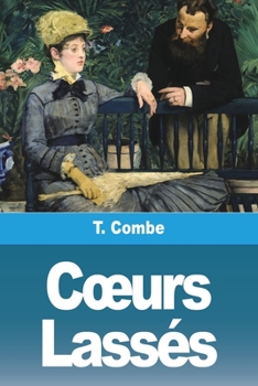 Coeurs Lassés