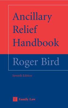 Paperback Ancillary Relief Handbook: Seventh Edition Book