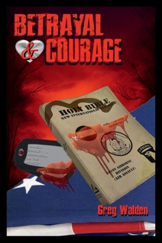 Paperback Betrayal and Courage Book
