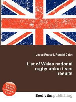 Paperback List of Wales National Rugby Union Team Results Book