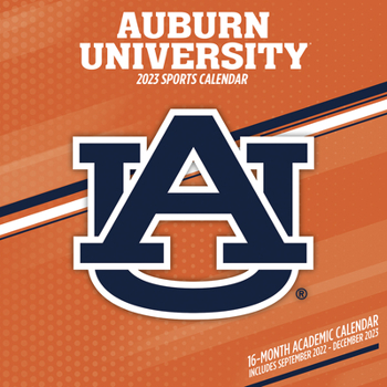 Calendar Auburn Tigers 2023 12x12 Team Wall Calendar Book