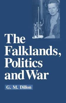 Paperback The Falklands, Politics and War Book