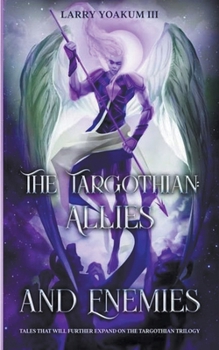 Paperback The Targothian: Allies and Enemies Book