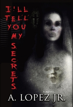 I'll Tell You My Secrets: Camila's Memoir