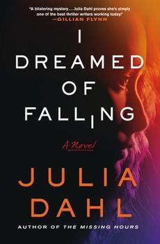 Hardcover I Dreamed of Falling Book