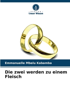 Paperback Die zwei werden zu einem Fleisch [German] Book