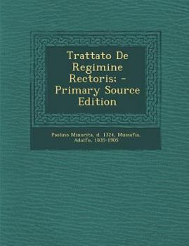 Paperback Trattato de Regimine Rectoris; [Italian] Book