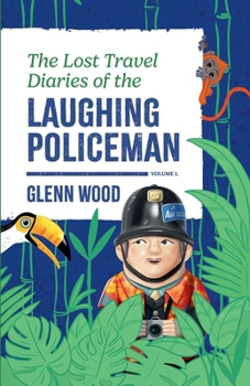 Paperback The Lost Travel Diaries of the Laughing Policeman Book