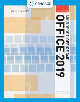 Paperback Illustrated Microsoftoffice 365 & Office 2019 Intermediate Book