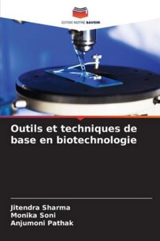 Paperback Outils et techniques de base en biotechnologie [French] Book