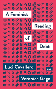 Paperback A Feminist Reading of Debt, A Book