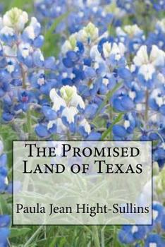 Paperback The Promised Land of Texas Book