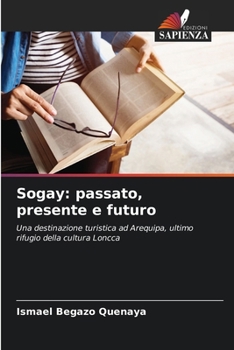 Paperback Sogay: passato, presente e futuro [Italian] Book