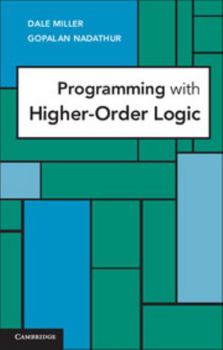 Hardcover Programming with Higher-Order Logic Book