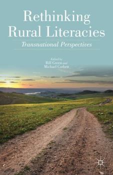 Hardcover Rethinking Rural Literacies: Transnational Perspectives Book