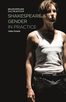 Hardcover Shakespeare and Gender in Practice Book