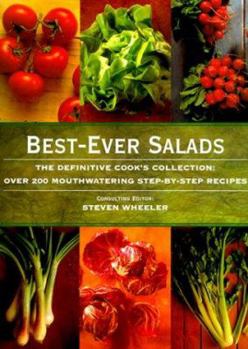 Hardcover Best-Ever Salads: The Definitive Cook's Collection: 200 Mouthwatering Recipes Book